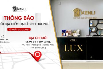 THÔNG BÁO THAY ĐỔI ĐỊA CHỈ SHOWROOM KENLI BÌNH DƯƠNG